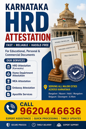 Karnataka Home Department Attestation Office in Bangalore
